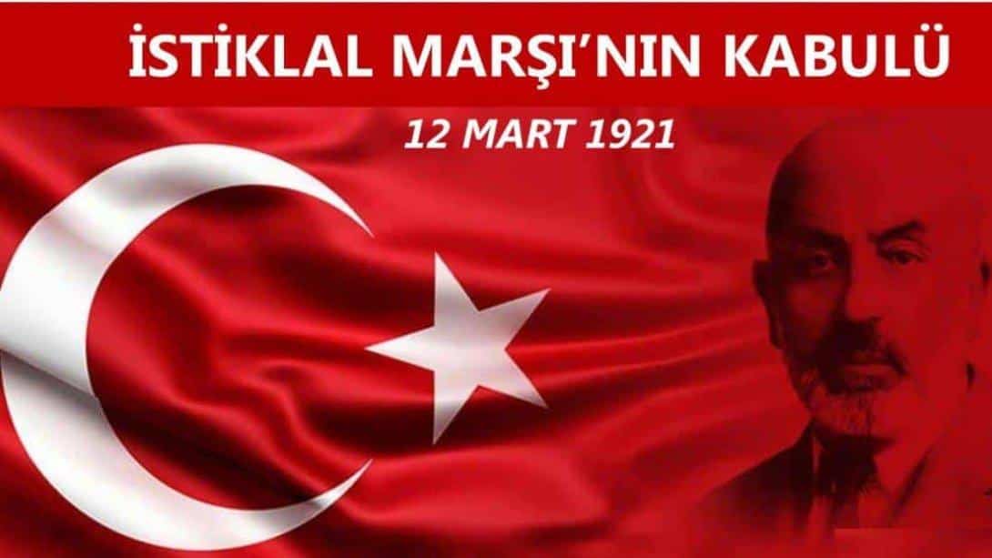 12 Mart İstiklal Marşı'nın Kabülü