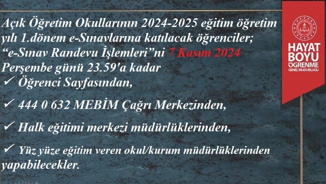 AÇIK ÖĞRETİM ORTAOKULU VE LİSESİ E-SINAV RANDEVU İŞLEMLERİ