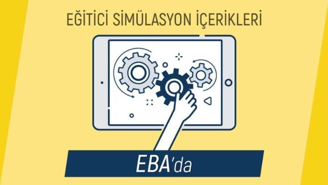 EĞİTİCİ SİMÜLASYONLAR EBA'DA YAYINDA